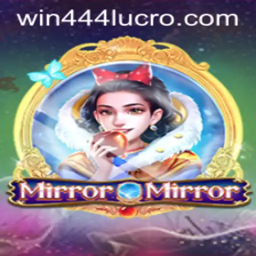 Exploring the Enchanting World of MirrorMirror and Its Rewarding Strategy 'Win444'